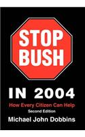 Stop Bush In 2004