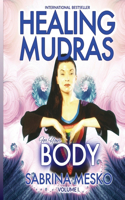 Healing Mudras for Your Body