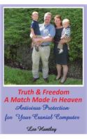 Truth & Freedom A Match Made In Heaven