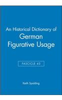 An Historical Dictionary of German Figurative Usage, Fascicle 43