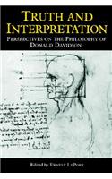 Truth and Interpretation - Perspectives on the Philosophy of Donald Davidson