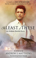 Least of These: The Graham Staines Story