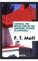 Corona, the Bright Side of the Universe, Studies in Optimism