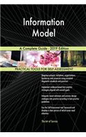 Information Model A Complete Guide - 2019 Edition