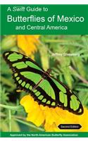 Swift Guide to Butterflies of Mexico and Central America