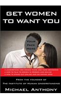 Get Women to Want You