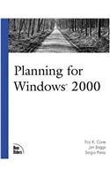 Planning For Windows 2000 (New Riders Professional)