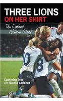Three Lions on Her Shirt