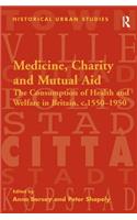 Medicine, Charity and Mutual Aid