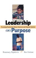 Leadership on Purpose