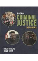 Exploring Criminal Justice: the Essentials
