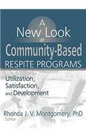 New Look at Community-Based Respite Programs