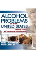 Alcohol Problems in the United States