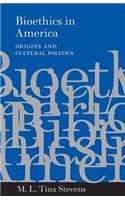 Bioethics in America