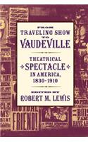 From Traveling Show to Vaudeville