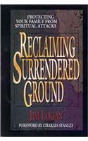 Reclaiming Surrendered Ground