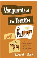 Vanguards of the Frontier