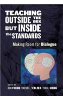 Teaching Outside the Box but Inside the Standards