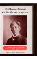 T. Thomas Fortune, The Afro-American Agitator