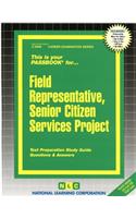 Field Representative, Senior Citizen Services Project: Passbooks Study Guide