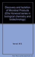 Discovery and Isolation of Microbial Products