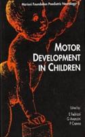 Motor Development in Children