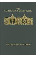 Register of John Kirkby, Bishop of Carlisle I 1332-1352 and the Register of John Ross, Bishop of Carlisle, 1325-32