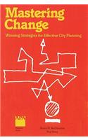 Mastering Change: Winning Strategies for Effective City Planning