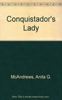 Conquistador's Lady
