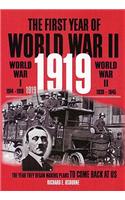 First Year of World War II, 1919