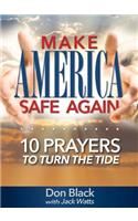 Make America Safe Again