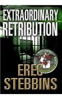 Extraordinary Retribution