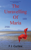Unravelling Of Maria