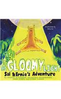The Gloomy Light: Sal & Ernie's Adventure(1 Books by Teens)