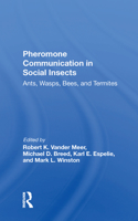 Pheromone Communication In Social Insects