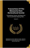 Transactions Of The Minnesota State Horticultural Society