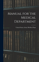 Manual for the Medical Department