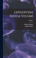 Lepidoptera Indica Volume; Volume 1