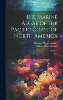 Marine Algae of the Pacific Coast of North America