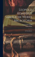 Leopold Komperts Sämtliche Werke microform