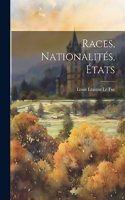 Races, nationalités, états