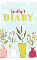 Emily Diary: Cute Personalized Diary / Notebook / Journal/ Greetings / Appreciation Quote Gift (6 x 9 - 110 Blank Lined Pages)
