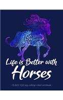 Life Is Better with Horses