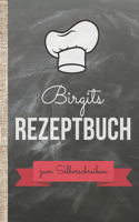 Birgits Rezeptbuch zum Selberschreiben