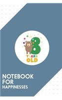 Notebook for Happinesses: Dotted Journal with Eight Years 8th Birthday Party Grizzly Design - Cool Gift for a friend or family who loves celebration presents! - 6x9" - 180 Wh