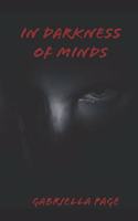 In Darkness of Minds