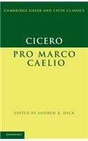 Cicero: Pro Marco Caelio