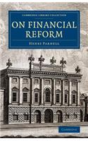 On Financial Reform