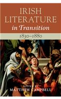 Irish Literature in Transition, 1830-1880: Volume 3
