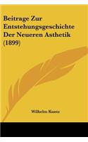 Beitrage Zur Entstehungsgeschichte Der Neueren Asthetik (1899)